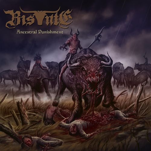 BISONTE - Ancestral Punishment (2020)