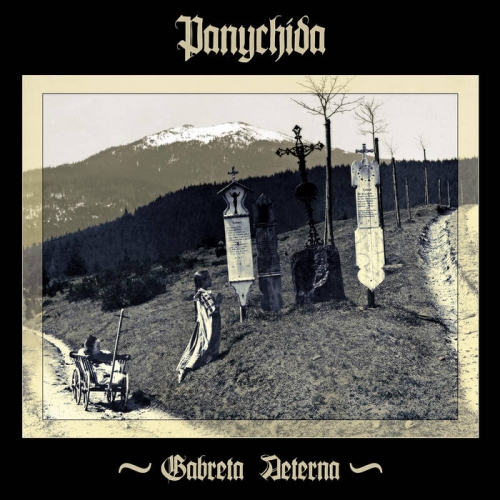 Panychida - Gabreta Aeterna (2020)