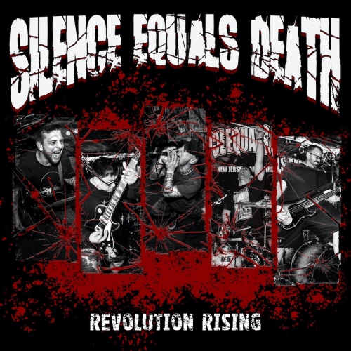 Silence Equals Death - Revolution Rising (EP) (2020)