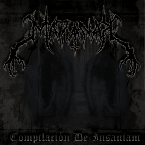 Matianak - Compilación  De Insaniam (2020)
