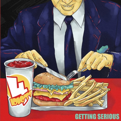 4 Idiots - Getting Serious (2020)