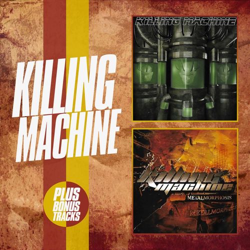 Killing Machine - Killing Machine / Metalmorphosis (2020) + Bonus tracks