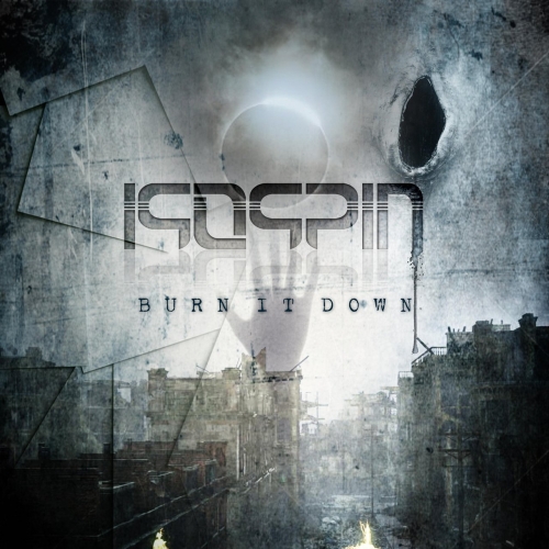 Isospin - Burn It Down (2020)