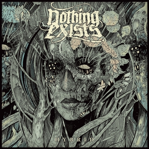 Nothing Exists - Hybrid (2020)