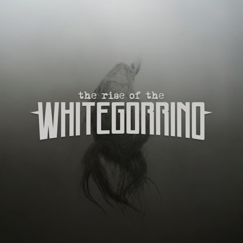 Whitegorrino - The Rise of the Whitegorrino (2020)