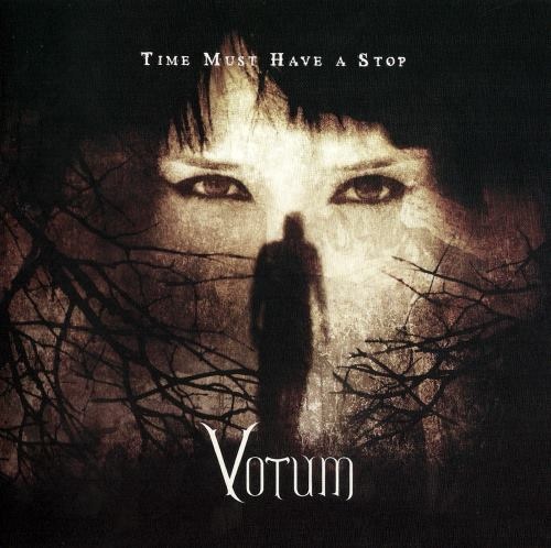 Votum - Тimе Мust Наvе А Stор (2008)