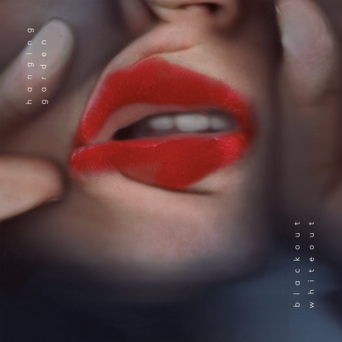 Hanging Garden - Вlасkоut Whitеоut (2015)