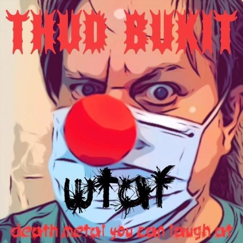 Thud Bukit - W.T.A,F. (2020)