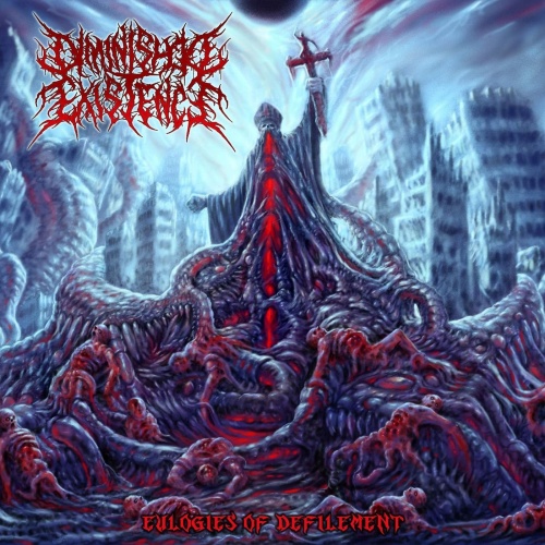 Diminished Existence - Eulogies Of Defilement (2020)