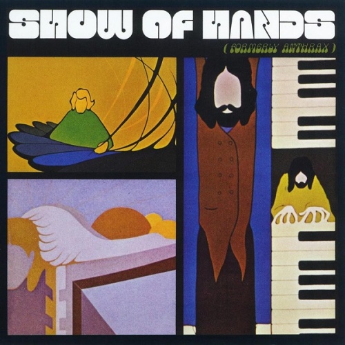Show of Hands - Formerly Anthrax (1970)