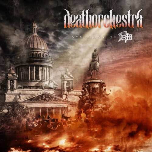 DeathOrchestra - Symphony of Death (2020)
