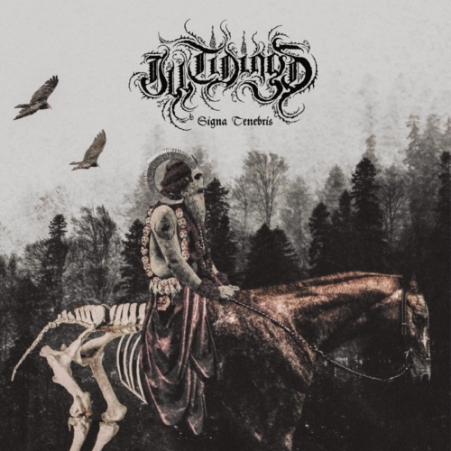 Ill Tidings - Signa Tenebris (2020)