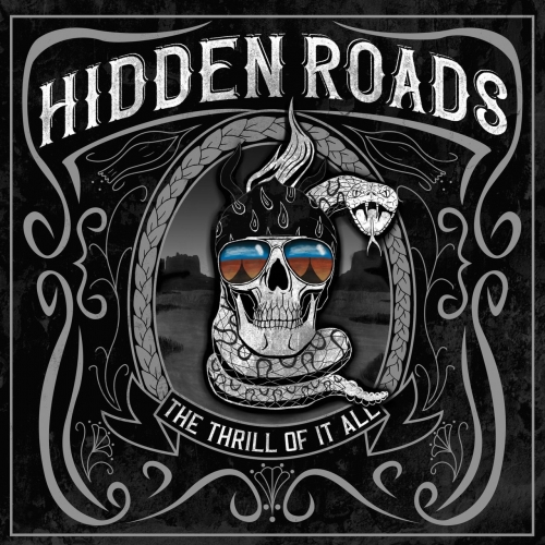 Hidden Roads - The Thrill of It All (2020)