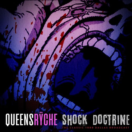 Queensryche - Shock Doctrine (Live 1989) (2020)