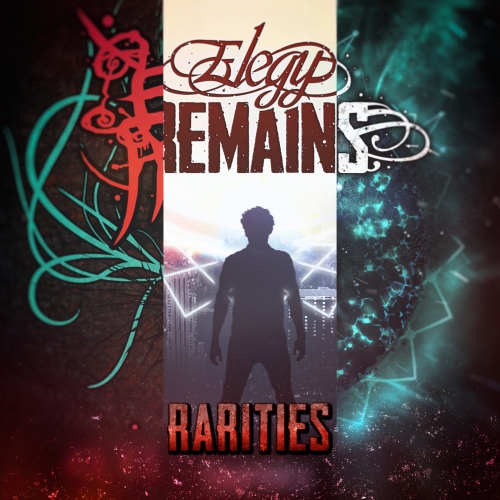 Elegy Remains - Rarities (2020)
