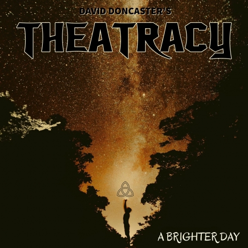 Theatracy - A Brighter Day (2020)