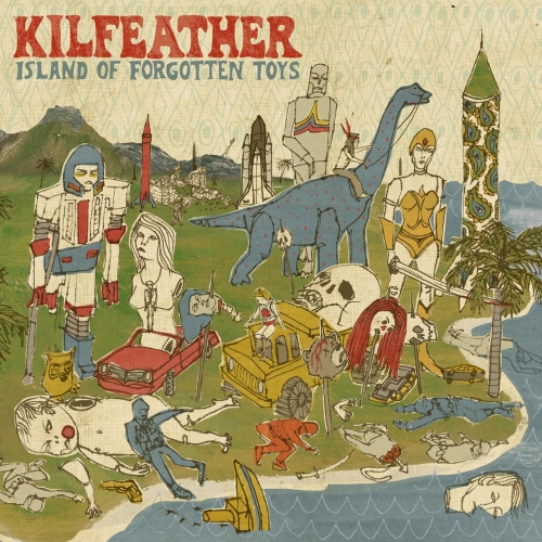 Kilfeather - Island of Forgotten Toys (2020)