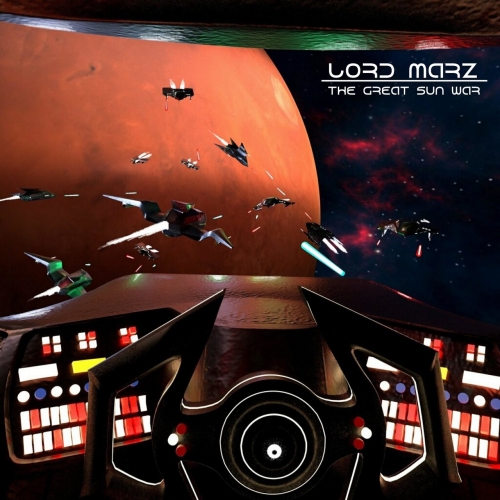 Lord Marz - The Great Sun War (2020)