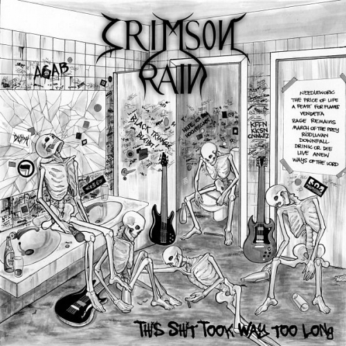 Crimson Rain - This Shit Took Way Too Long (2020)