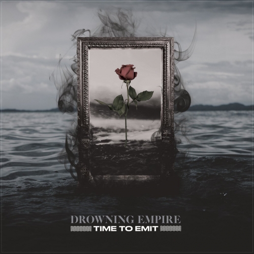Drowning Empire - Time to Emit (EP) (2020)