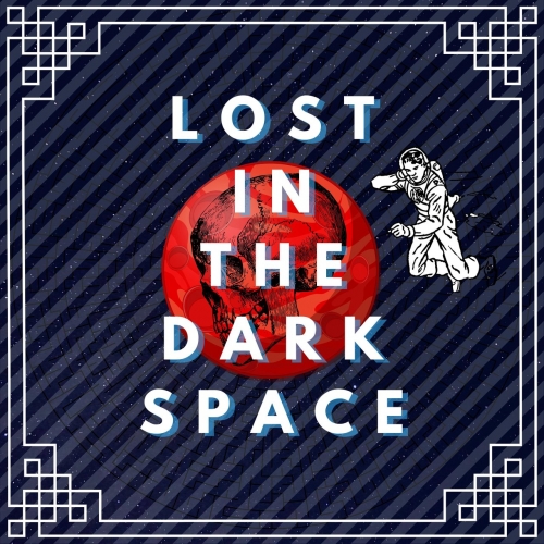 Dust From Mars - Lost in the Dark Space (2020)