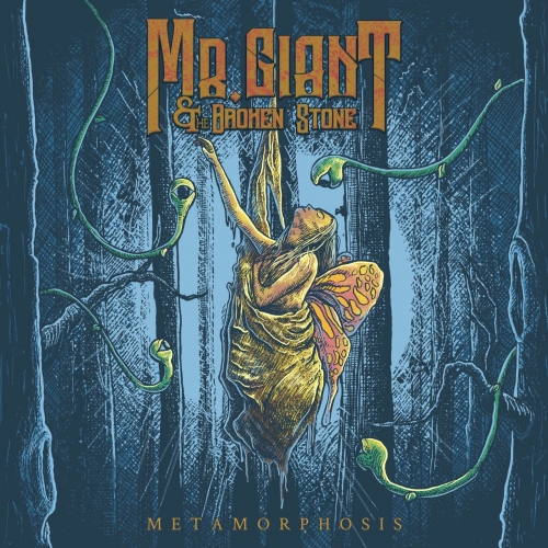 Mr. Giant & the Broken Stone - Metamorphosis (2020)