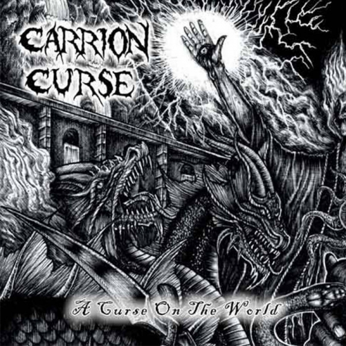 Carrion Curse - A Curse on the World (2021)