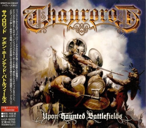 Thaurorod - Uроn Наuntеd Ваttlеfiеlds [Jараnеsе Еditiоn] (2010)