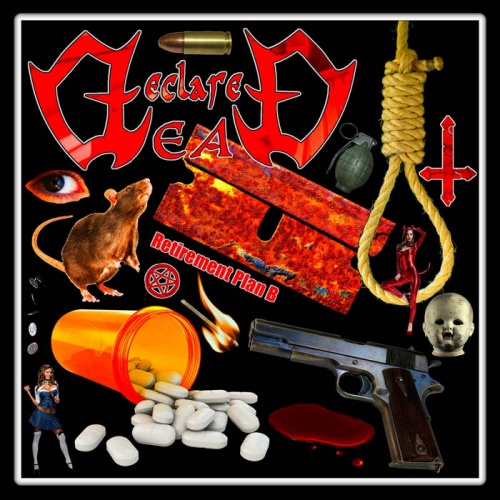 Declared Dead - Retirement Plan B (2021)