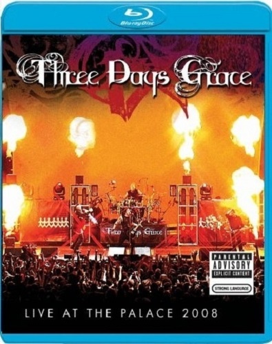 Three Days Grace - Live At The Palace (2008)