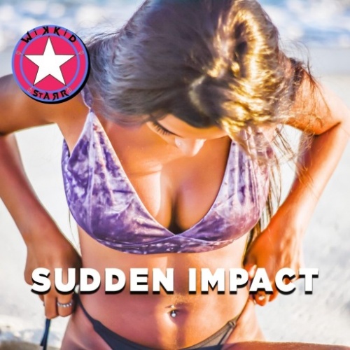 Wikkid Starr – Sudden Impact (2021)