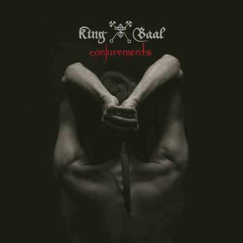 KING BAAL - Conjurements (2021)