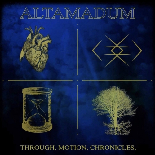 Altamadum - Through. Motion. Chronicles (2021)