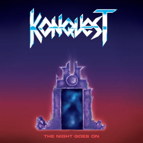 Konquest - The Night Goes On (2021)