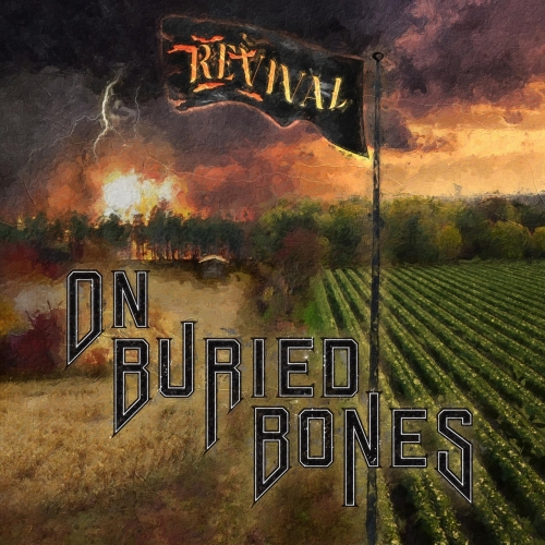 On Buried Bones - Revival (EP) (2021)