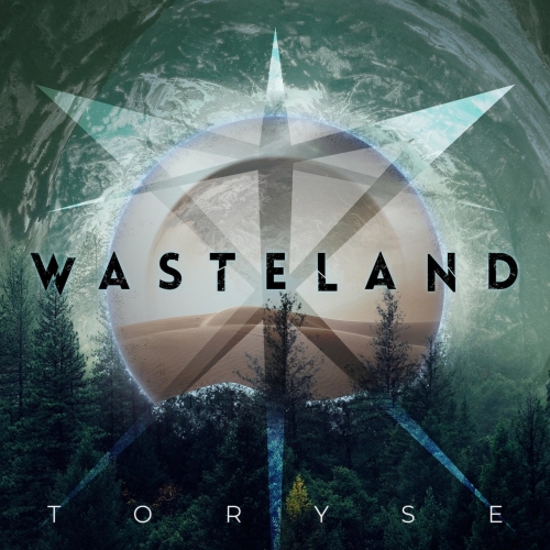 toRyse - Wasteland (2021)