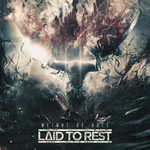 Laid to Rest - Weight of Hate (EP) (2021)