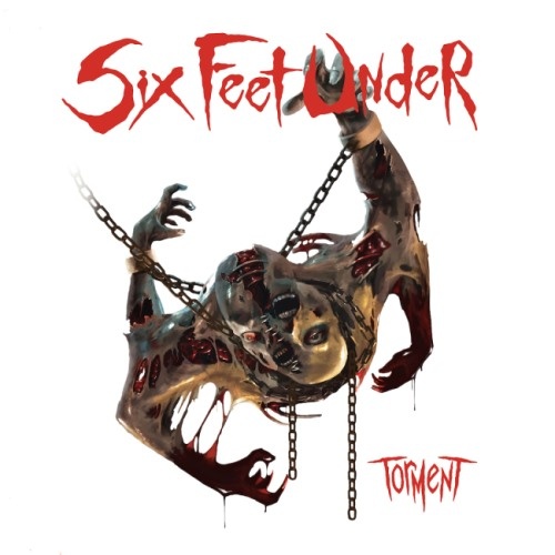 Six Feet Under - Тоrmеnt (2017)