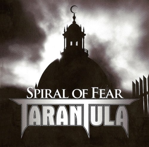 Tarantula - Sрirаl Оf Fеаr (2010) [2012]