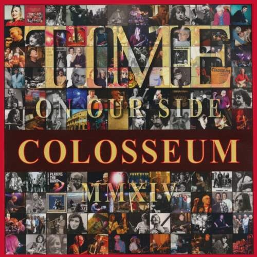 Colosseum - Тimе Оn Оur Sidе (2014)