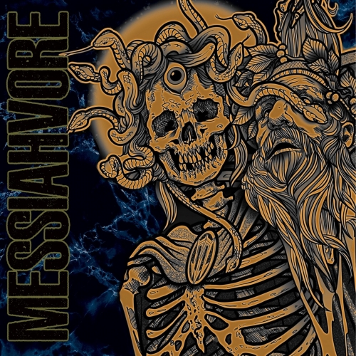 Messiahvore - Messiahvore (2021)