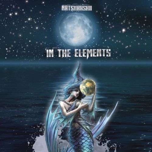 Natsukashii - In The Elements (2021)