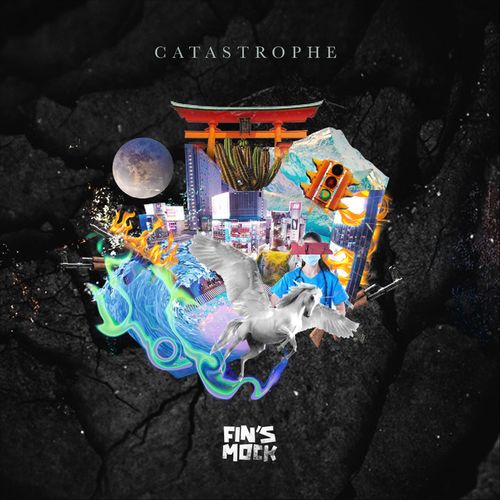 Fin's Mock - Catastrophe (2021)