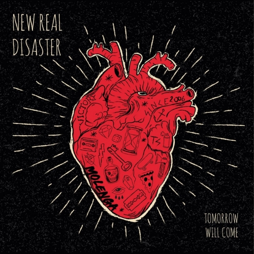 New Real Disaster - Tomorrow Will Come (2021)
