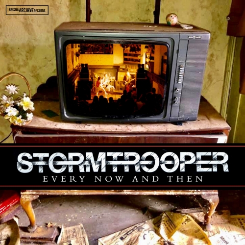 Stormtrooper - Every Now and Then (2021)