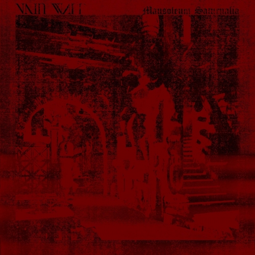 Vain Warr - Mausoleum Saturnalia (2021)