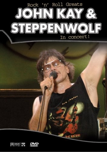 John Kay & Steppenwolf - Rock'n'roll Greats (2005)