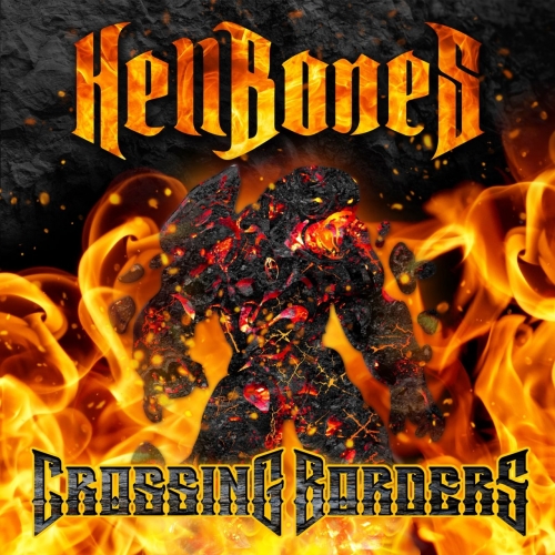 Hellbones - Crossing Borders (2021)
