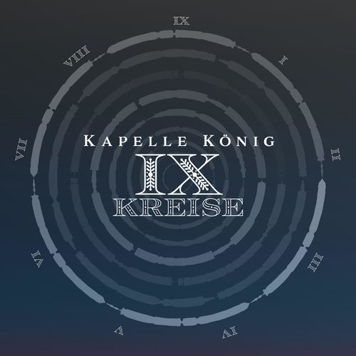 Kapelle König - 9 Kreise (2021)