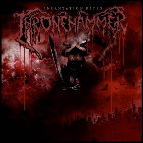 Thronehammer - Incantation Rites (2021)